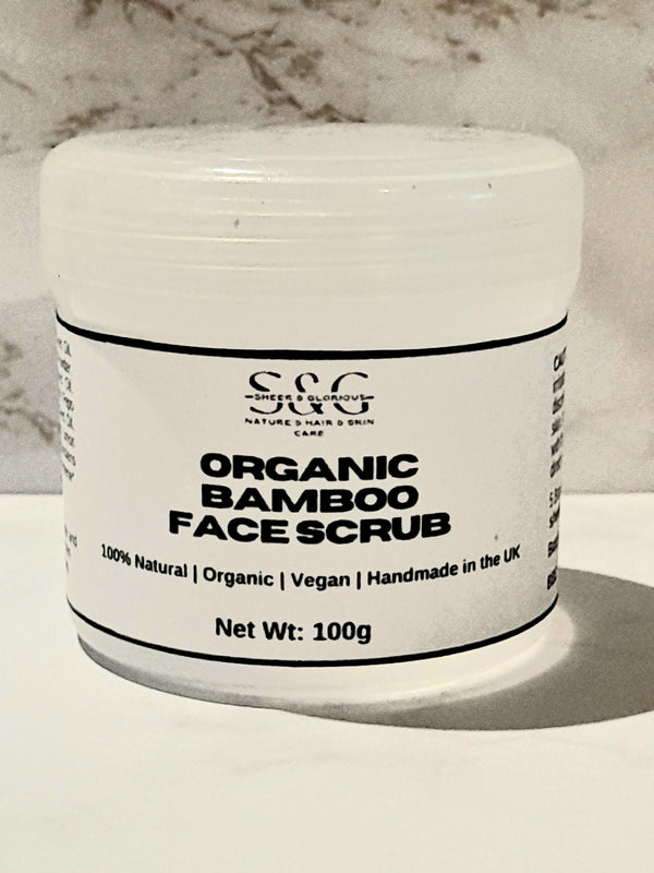 Organic Bamboo Face Scrub | Natural | Vegan | Exfoliating | Brightening - Sheer and Glorious